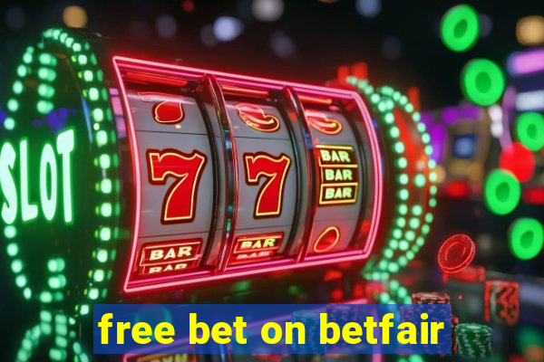 free bet on betfair